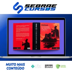 O Conde de Monte Cristo - Alexandre Dumas