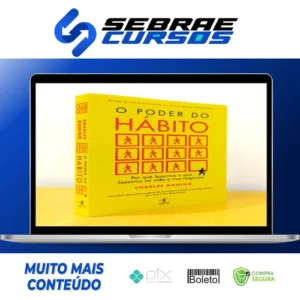 O Poder do Hábito - Charles Duhigg