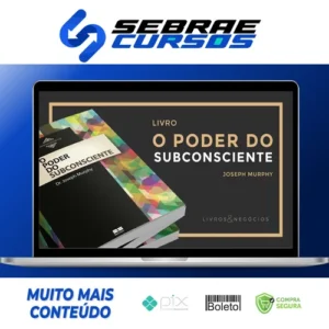 O Poder do Subconsciente - Dr. Joseph Murphy