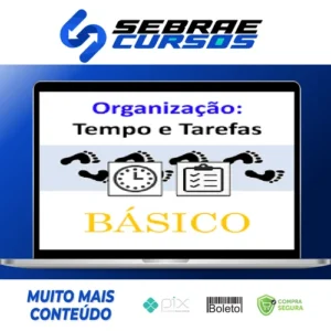Organização: Tempo e Tarefas - Luiz Izidoro