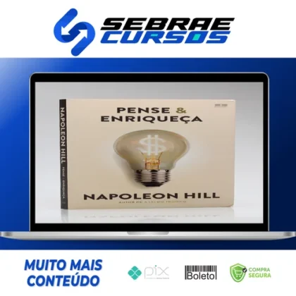 Pense e Enriqueça - Napoleon Hill