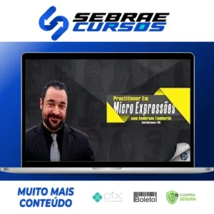 Practitioner em Micro Expressões - Anderson Tamborim