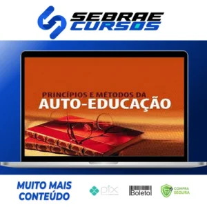 Princípios e Métodos da Auto-Educação - Olavo de Carvalho