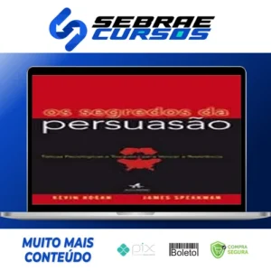 Segredos da Persuasão - Binho Garcia