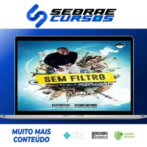 Sem Filtros - Raiam Santos