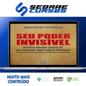 Seu Poder Invisível - Genevieve Benrend