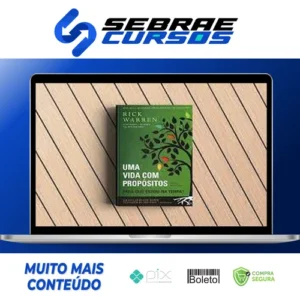 Uma Vida Com Propósitos - Rick Warren