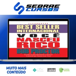 Você Nasceu Rico - Bob Proctor