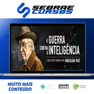 A Guerra Contra a Inteligência - Olavo de Carvalho
