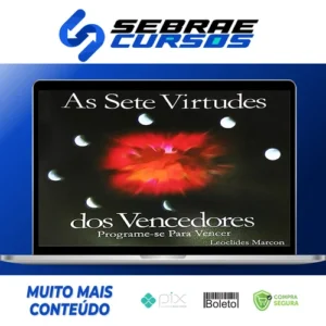 As 7 Virtudes dos Vencedores - Leoclides Marcon