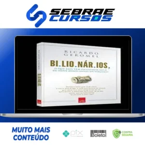 Bilionarios - Ricardo Geromel