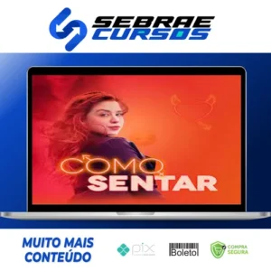 Como sentar - Beatriz Rangel Custódio