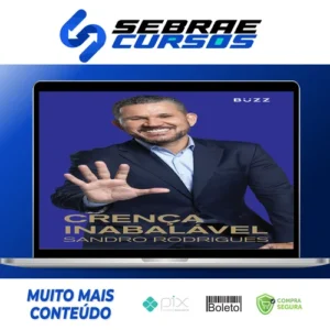 Crença Inabalável - Sandro Rodrigues