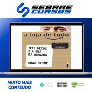 A Loja de Tudo - Brad Stone