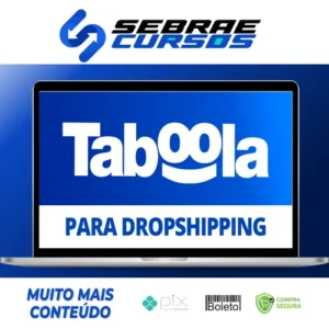 Taboola Para Dropshipping: Destrave no Taboola - Dr. Native Ads