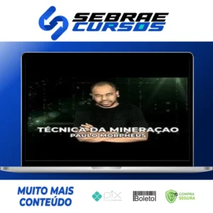 Técnica da Mineração - Paulo Roberto (Morpheus)