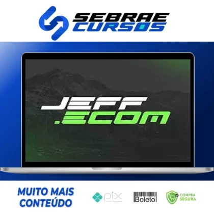 Mentoria Dropshipping - Jeff Ecom