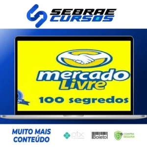Mercado Livre Sem Segredos 2.0 - Gilmar Theobald