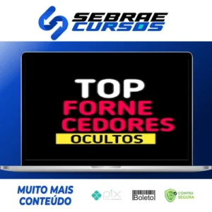Novos Top Fornecedores Secretos - Autor Desconhecido