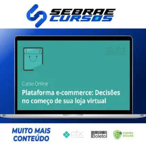 Plataforma E-commerce: Abra sua loja virtual - Alura