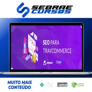 SEO Para E-Commerce - Tray Commerce