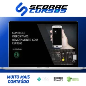 Controle Dispositivos Remotamente Com Esp8266 - Fabio Souza