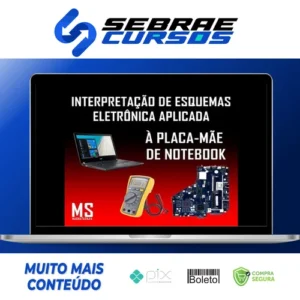 Leitura e Interpretação de Esquemas de Placa Mãe de Notebooks - Magnata Silva