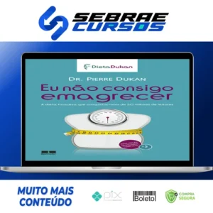 Eu Não Consigo Emagrecer - Pierre Dukan [HUMANO]