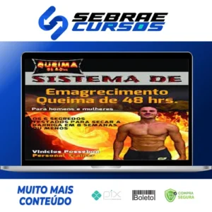 Os 6 Segredos para Queimar Gordura Indesejada em 8 Semanas ou Menos - Vinícius Possebom