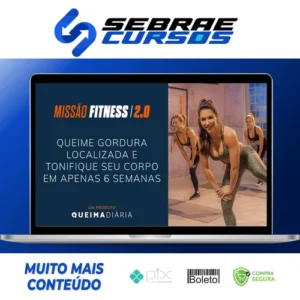 Queima Diária: Missão Fitness 2.0 - Lana Pessoa