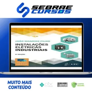 Livro Instalações Elétricas Industriais 7º Edição - João Mamede Filho