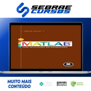 Matlab com Aplicações em Engenharia (2ª Edição) - Amos Gilat