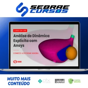 Curso de Análise de Dinâmica Explícita com Ansys - Iesss
