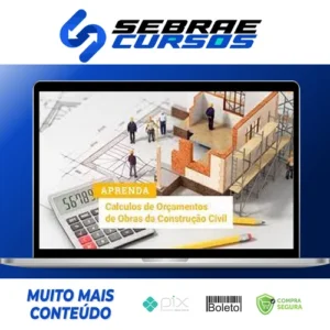 Curso de Orçamento para Iniciantes Engenharia Civil e Arquitetura - Alex Amarante e Andre Furtado