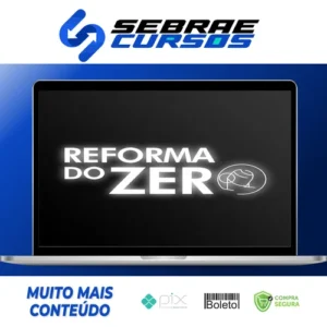 Curso Reforma do Zero - Boranaobra