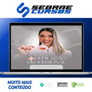 Curso Depilação Profissional - Priscilla Fidelis