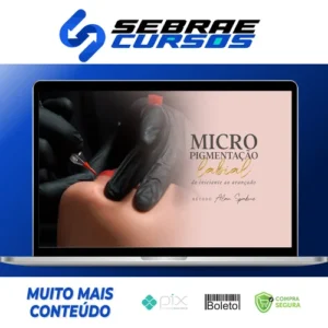 Micropigmentação Labial do iniciante ao Avançado - Método Alan Spadone