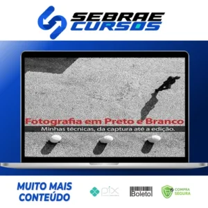 Técnicas para Fotografia em Preto e Branco (da Captura até a Edição) - Armando Vernaglia Jr