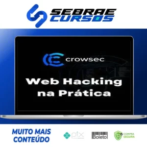 Web Hacking na Prática 2.0 - Carlos Crowsec