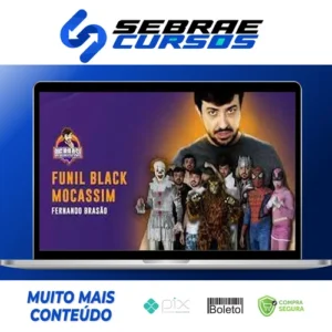 Funil Black Mocassim - Fernando Brasão