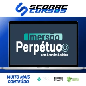 Imersão Perpétuo - Leandro Ladeira
