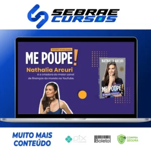 Me Poupe! 10 Passos Para Nunca Mais Faltar Dinheiro - Nathalia Arcuri