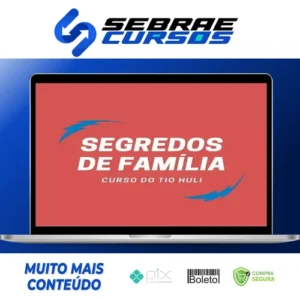 Segredos de Família - Tio Huli