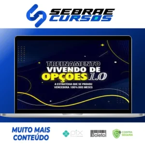 Treinamento Vivendo de Opções 1.0 - Hugo Lagares