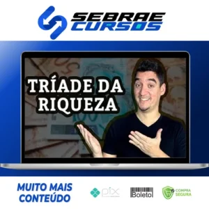 Triade do Dinheiro - Rafael Seabra