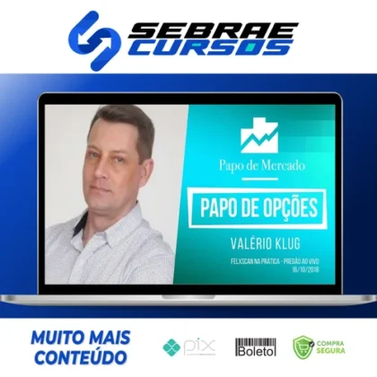 Curso de Opções, Operações Estruturadas e Sistemas Gerenciais do Projeto 10% - Valerio Klug