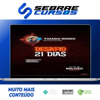 Desafio 21 Dias - Thiago Nigro