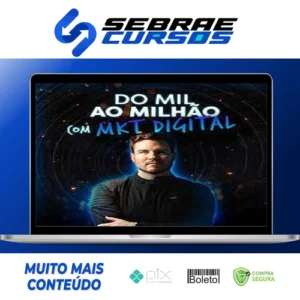 Do Mil ao Milhão com Marketing Digital - DNA Class