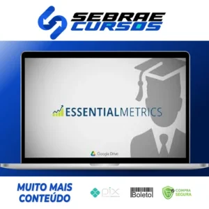 Essencial Metrics - Juliano Torriani