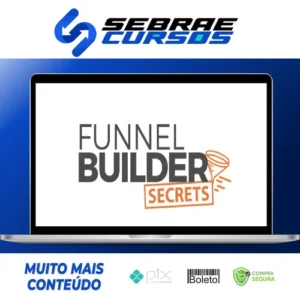 Funnel Builder Secrets - Russell Brunson